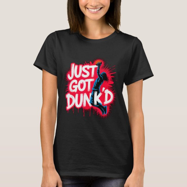 T-shirt Baptized Jesus Just Got Dunked Baptism  (Devant)