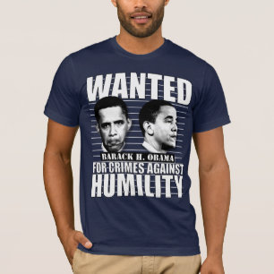 T-shirt Barack Obama - CRIMES CONTRE l'HUMILITÉ