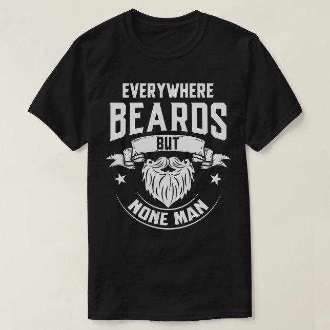 T-shirt Barbe Barbe coiffure coiffure pleine barbe Moustac (Design devant)