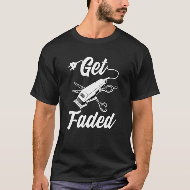 T-shirt Barber Cut Obtenir Faded Barber Outils Cosm coiffe (Devant)