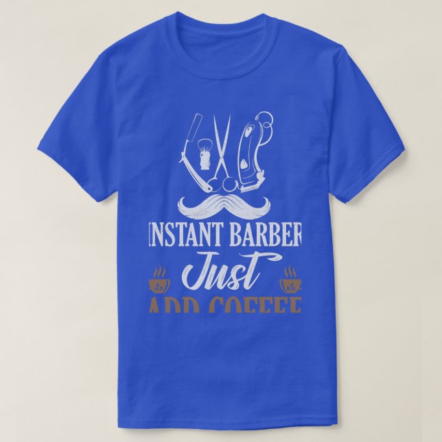 T-shirt Barber Instantané Ajouter Juste Café Barber Shop C (Design devant)