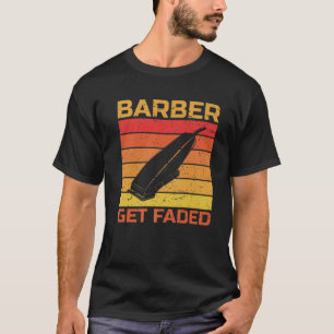 T-shirt Barber Obtenir Faded Vintage Rétro Coiffeuse Coif