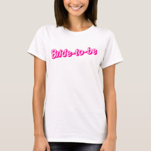 T-shirt Barbiecore Bride Blanche Rose Chaud Pour Être Slog