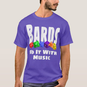 T-shirt Bards Le Faire Avec Musique Drôle Dice RPG Dice Je