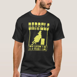 T-shirt Baril Racing C'Est Ce Que Je Fais Cowgirl Rodeo Ho