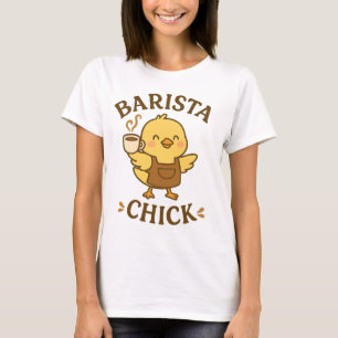 T-shirt Barista Chick - Cute Coffee Lover Cadeau