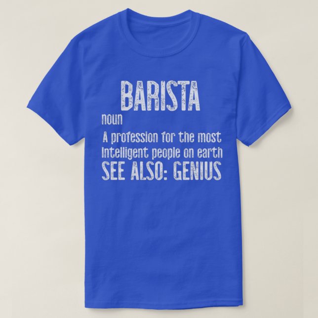 T-shirt Barista Definition Genius (Design devant)