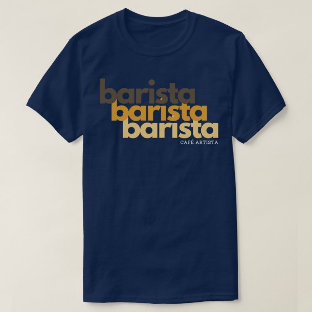 T-shirt Barista en trois couleurs (Design devant)