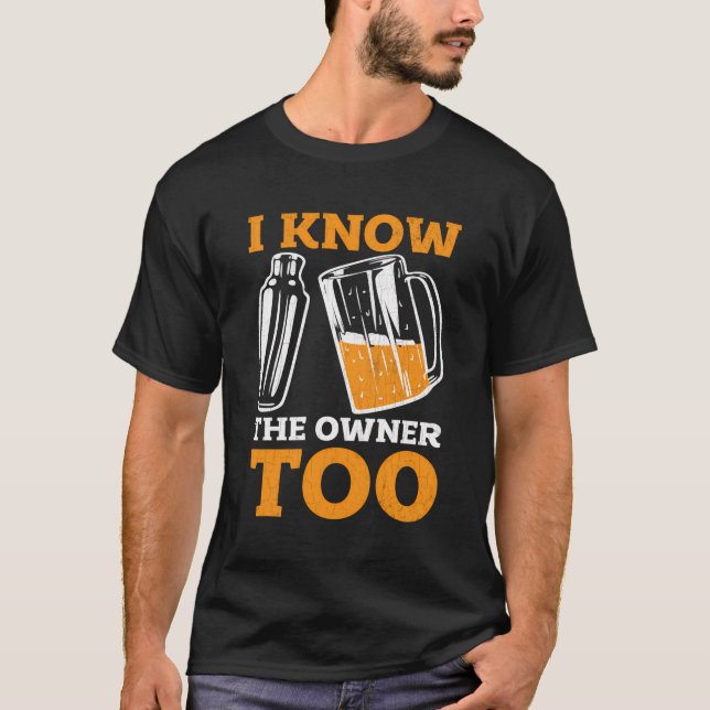 T-shirt Barkeeper Bartender Fun Je Connais Le Propriétaire (Devant)