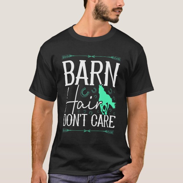 T-shirt Barn Cheveux s'en fiche Rancher Cheval équitation  (Devant)