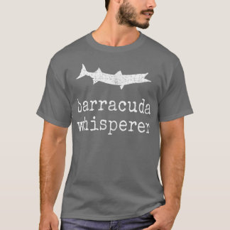 T-shirt Barracuda WhispererFunny Barracuda Fishing129