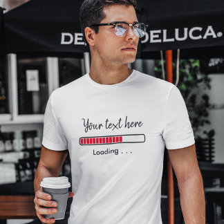 T-shirt Barre de Progression Citation Personnalisée | T-Sh