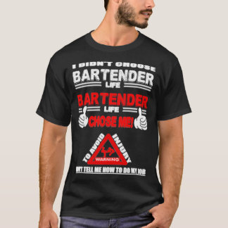 T-shirt Bartender Life 2