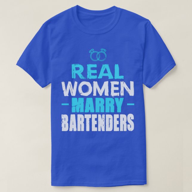 T-shirt Bartender Real Femmes épouse Bartender 2 (Design devant)