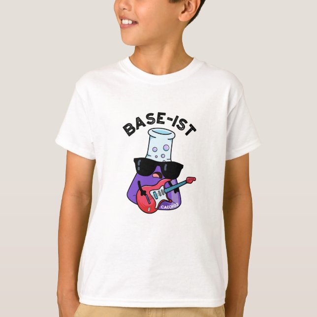 T-shirt Base ist Funny Chimie Pun (Devant)