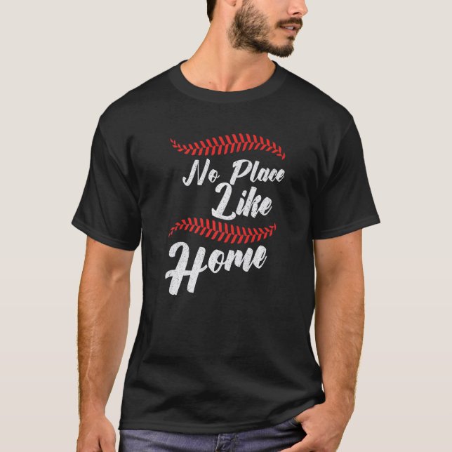 T-shirt Baseball No Place Like Home Catcher Pitcher (Devant)