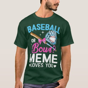 T-shirt Baseball Ou Bows Mème Vous Aime Révéler Le Sexe