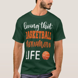 T-shirt Basket-ball Mawmaw Vie Basket-ball Grandma Mawmaw 
