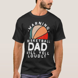 T-shirt Basket-ball Papa Avertissement Père protecteur Spo