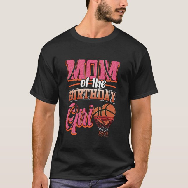 T-shirt Basket Bball Anniversaire Maman Famille Matching M (Devant)