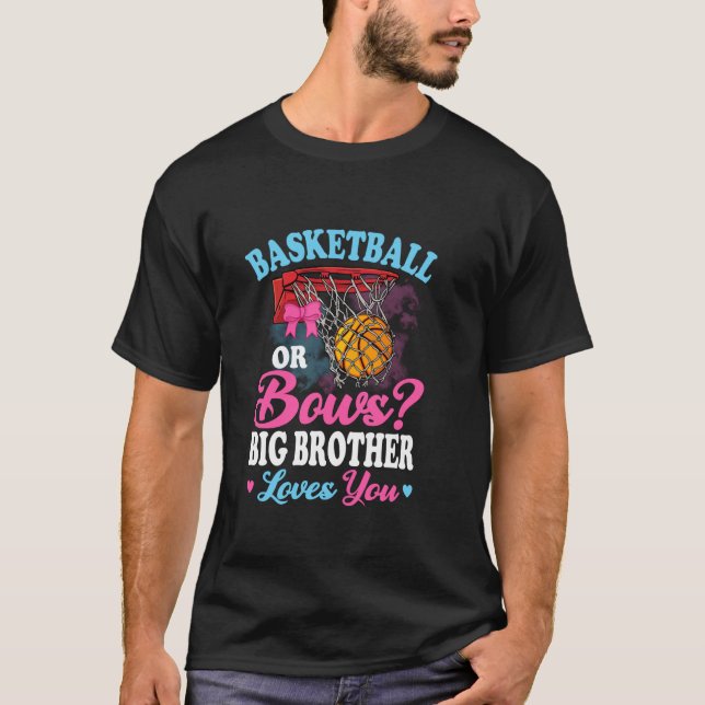 T-shirt Basket Ou Bows Big Brother Vous Aime Genre Ba (Devant)