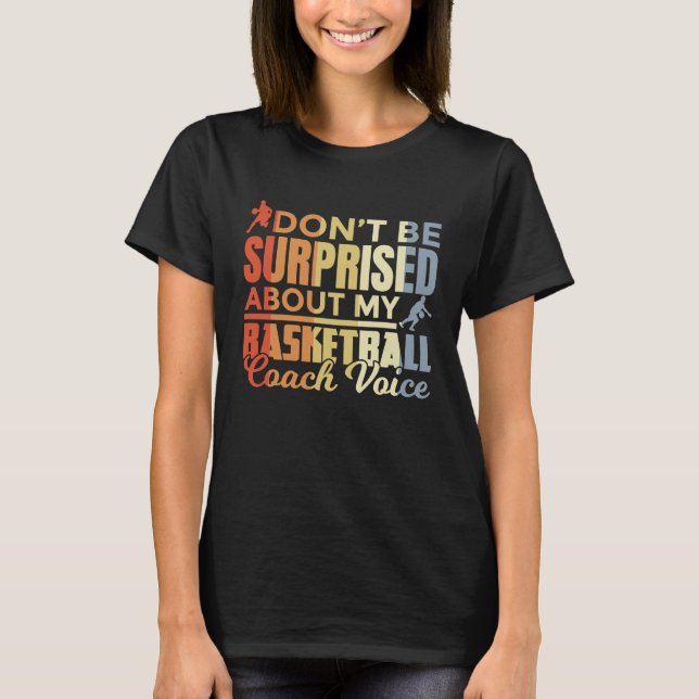 T-shirt Basketball Coach  Saying Retro Look (Devant)