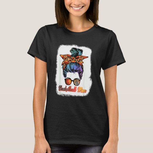 T-shirt Basketball Maman Messy Bun Mama Joueur De Basketba (Devant)