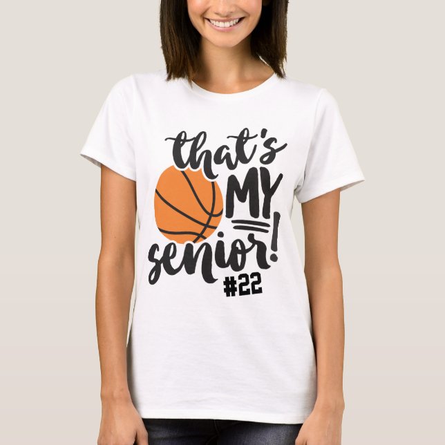 T-shirt Basketball Maman That's My Senior Jersey Numéro No (Devant)