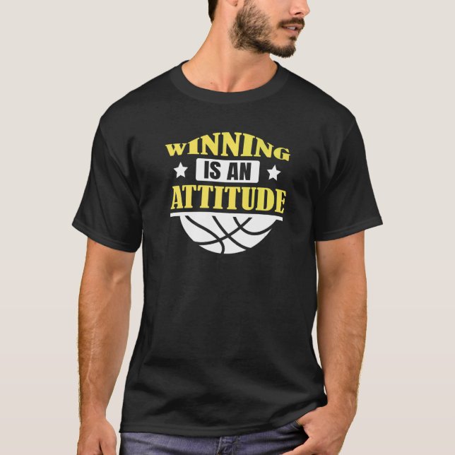 T-shirt Basketball Net Sport Team Gagner Est Une Attitude (Devant)