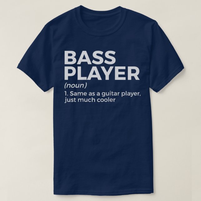 T-shirt Bass Player Définition Baid Pour Musiciens Ragla (Design devant)
