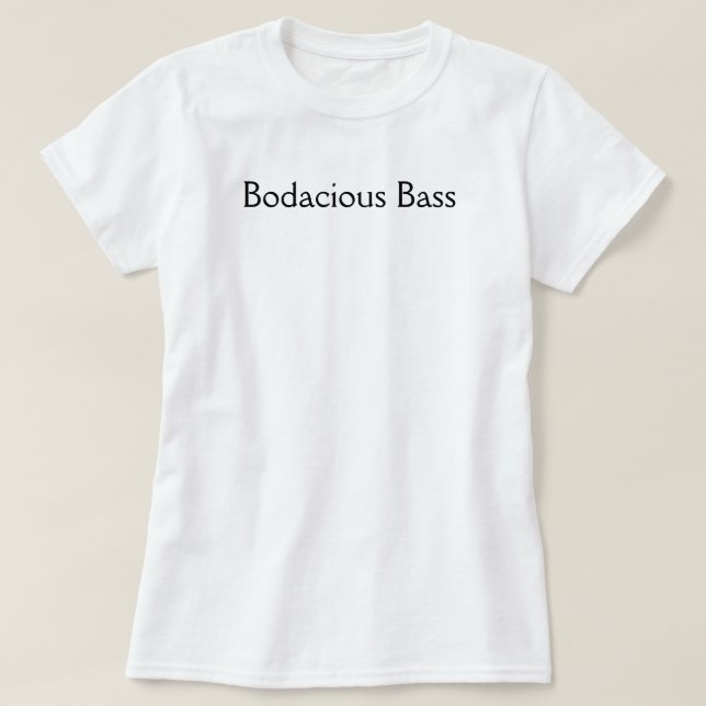 T-shirt Basse Bodacious (Design devant)