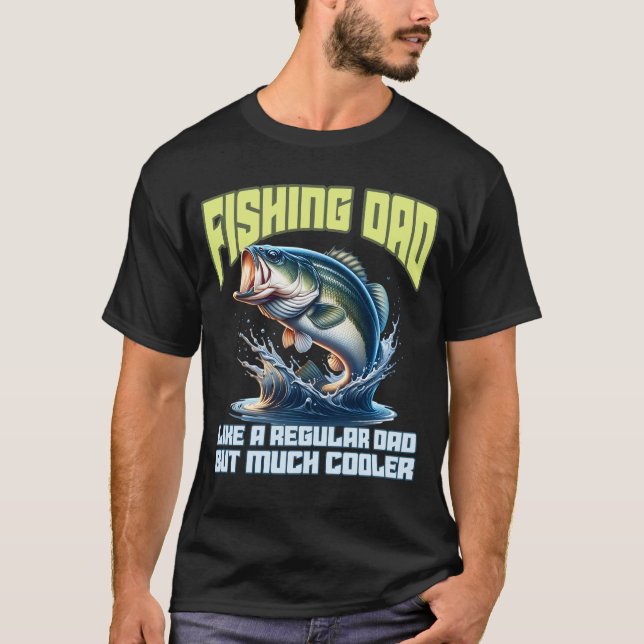 T-shirt Basse pêche drôle pour papa anniversaire (Devant)