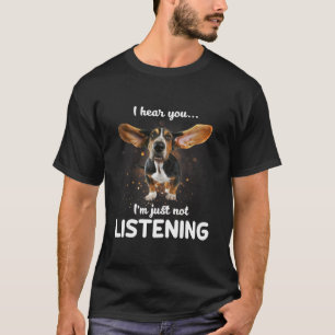 T-shirt basset hound je vous entends ne pas écouter