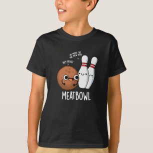 T-shirt Bateau à viande amusant Puns de boule à viande Dar