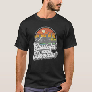 T-shirt Bateau Cruisin Et Boozin Retro Funny Pontoon Boat