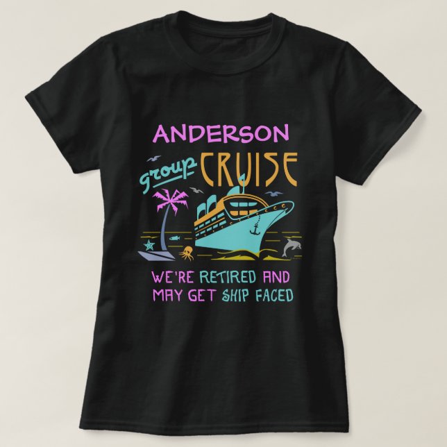 T-shirt Bateau drôle retiré de croisière de groupe fait (Design devant)