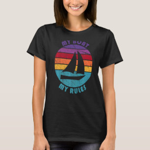 T-shirt Bateau Mon bateau Mes règles Propriétaire du batea