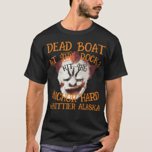 T-SHIRT BATEAU MORT AU QUAI HEURTE L'ANCRE FORT ALASKA  20
