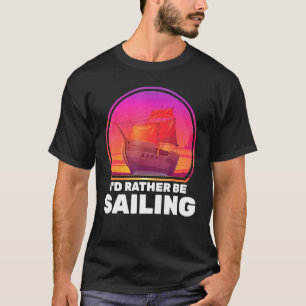 T-shirt Bateaux J'Ai Plutôt Voile Navires Vacation Capitai