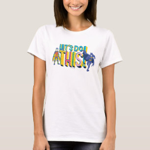 T-shirt Batman   Faisons ceci