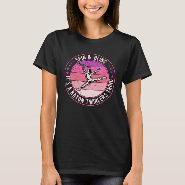 T-shirt Baton Twirling Majorette Spin & Bling (Devant)