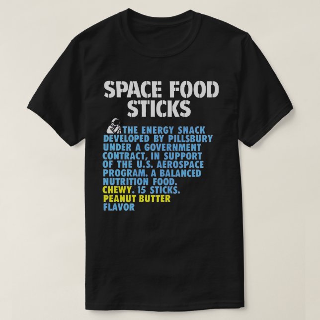 T-shirt Bâtons de nourriture spatiale (Design devant)