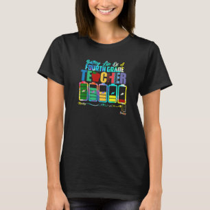 T-shirt Batterie De La Vie Un Enseignant De 4E Année De Re