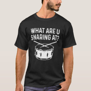 T-shirt Batteur Qu'est-ce que vous faites claquer à Drums 