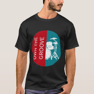 T-shirt Batteur qui possède le groove