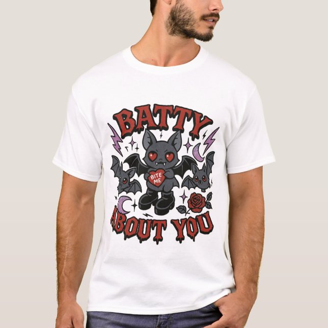 T-shirt Batty About You - Cute Gothique Bat Halloween (Devant)