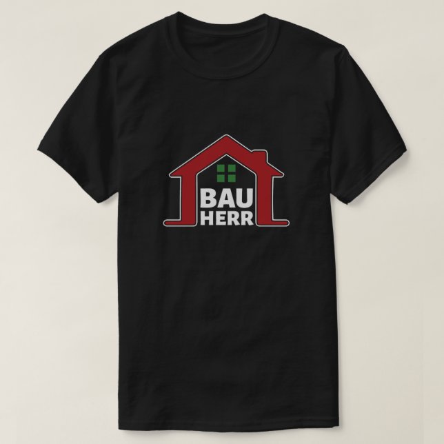 T-shirt Bauherr Baustelle Bauen Architekt Hausbau Bauherre (Design devant)