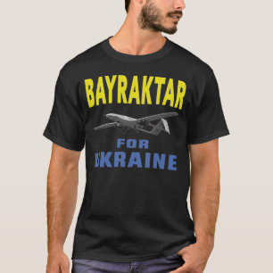 T-shirt Bayraktar pour l'Ukraine