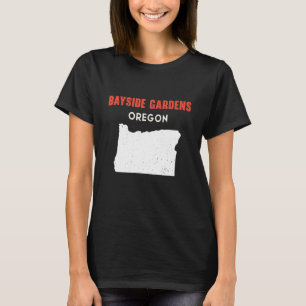T-shirt Bayside Gardens Oregon USA State America Travel Ou