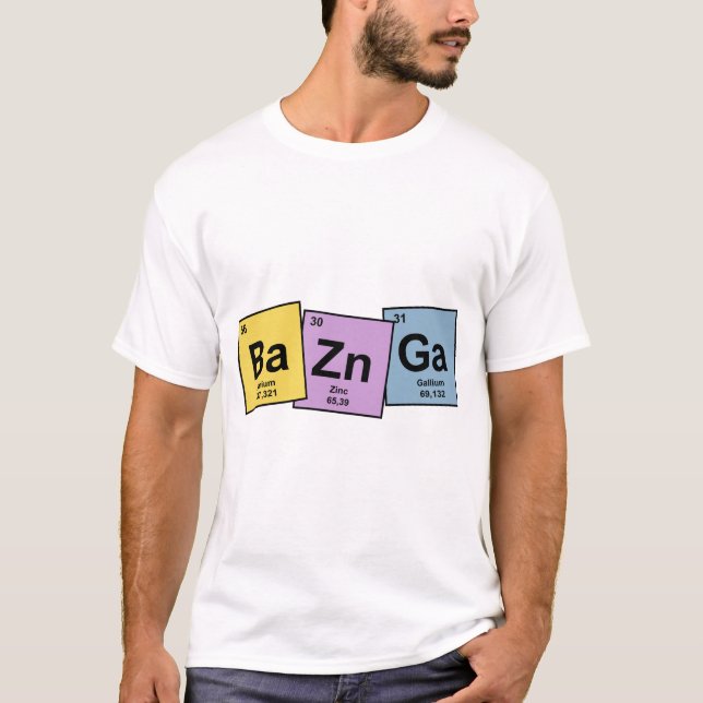 T-shirt Bazinga with Periodic Table Element (Devant)